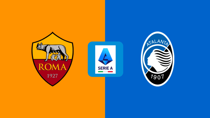 Roma vs Atalanta