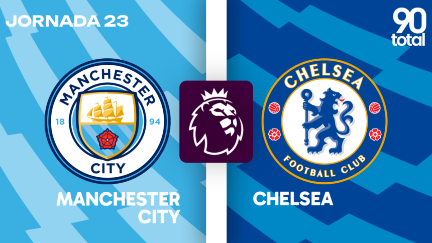 Manchester City vs Chelsea