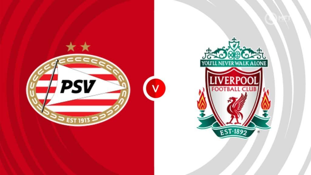 Posibles alineaciones PSV vs Liverpool y pronóstico