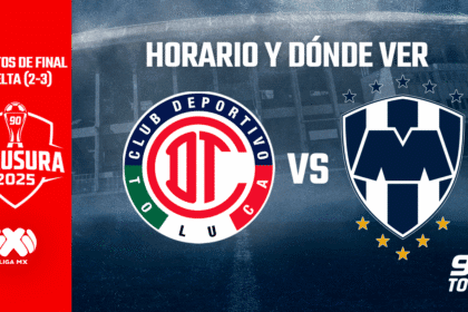 Toluca vs Rayados de Monterrey Cuartos de Final Vuelta 2025
