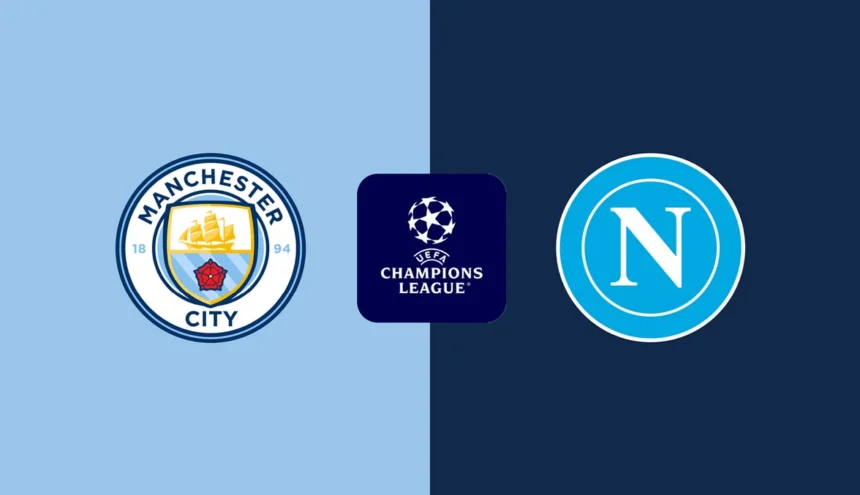 Manchester City vs Napoli Champions League