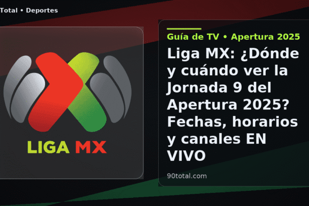 Liga MX: ¿Dónde y cuándo ver la Jornada 9 del Apertura 2025? Fechas, horarios y canales EN VIVO